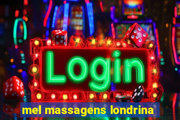 mel massagens londrina